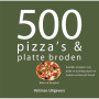 Book: 500 Pizzas & Flatbreads